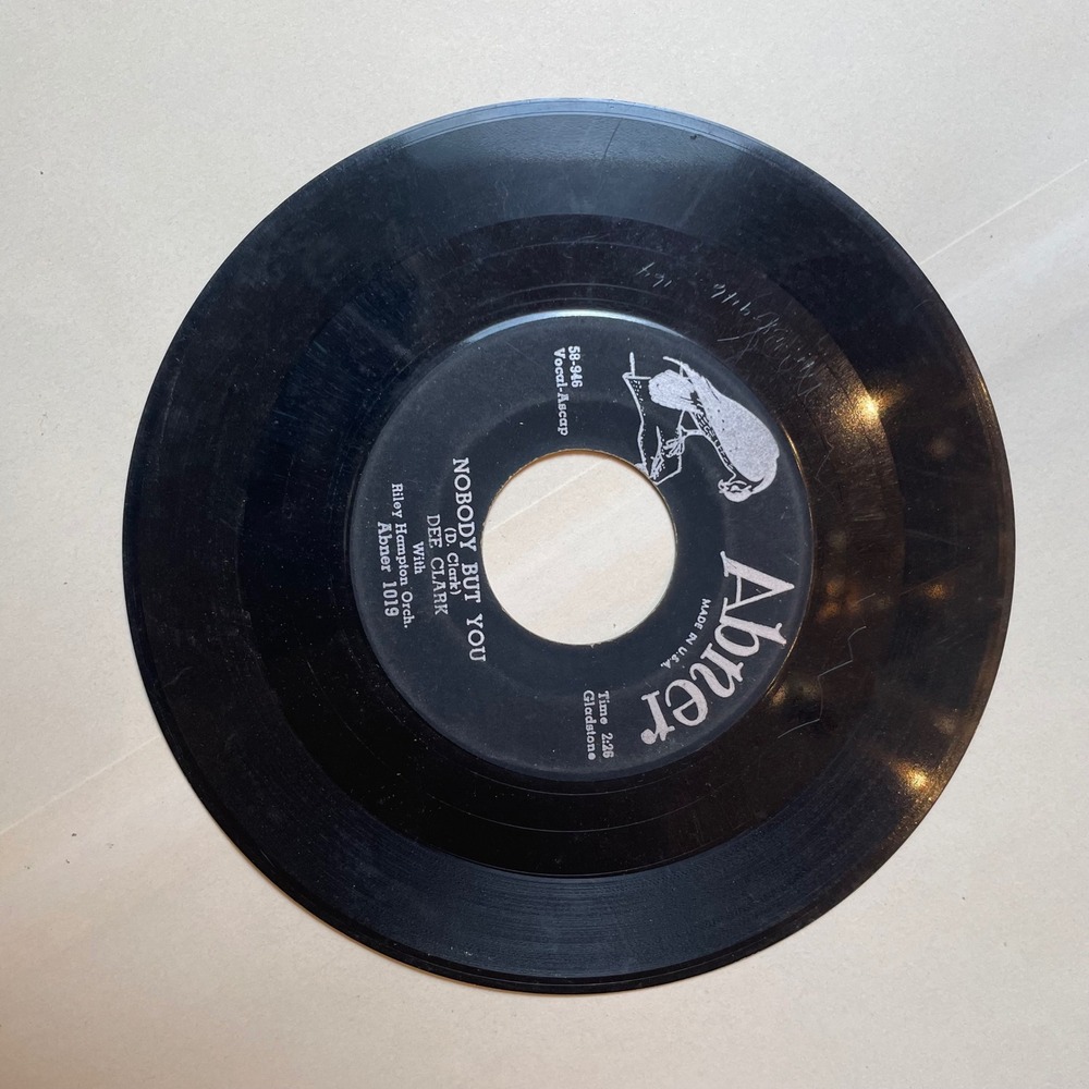 Dee Clark Nobody But‎ You When I Cry 45 RPM Vinyl Record Abner 1019